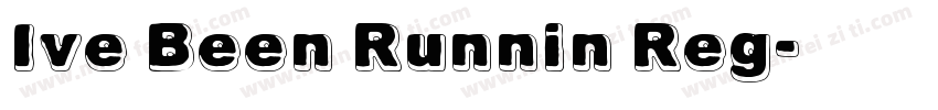 Ive Been Runnin Reg字体转换